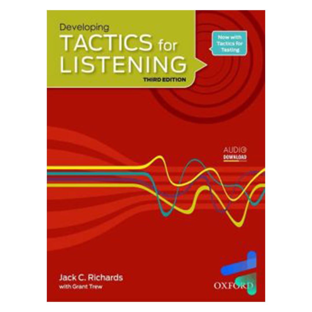 جلد کتاب کتاب زبان developing Tactics for Listening Third Edition دولوپینگ تکتیس فور لیسنینگ ویرایش سوم